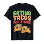 Eating Tacos For Three Pregnancy Twins Cinco De Mayo Baby T-Shirt