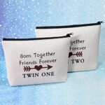 MBMSO Twin One Twin Two Bag Born Together Friends Forever Twins Gifts Cosmetic Bag Twin Sister Gift for Her (Twin One Twin Two Set of 2)